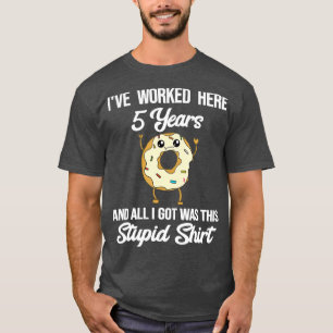 Vijf jaar werkruimte voor Jubileum van de loopbaan T-shirt