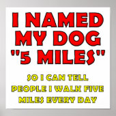 Vijf Mile Dog Funny Poster (Voorkant)