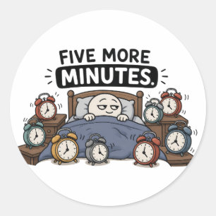 Vijf Minuten Meer – Grappige Slaapwekker Meme Ronde Sticker