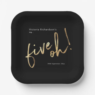 Vijf Oh 50th Birthday Black Gold Foil Simple Chic Papieren Bordje