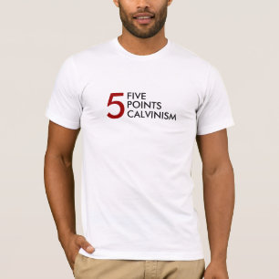VIJF PUNTEN, CALVINISME, 5 T-SHIRT