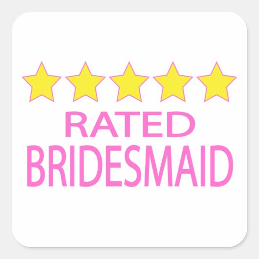 Vijf Star Bridesmaid Vierkante Sticker (Voorkant)