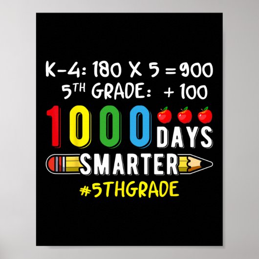 Vijfde 5e klas leraar leerling 100 school 1000 dag poster (Voorkant)