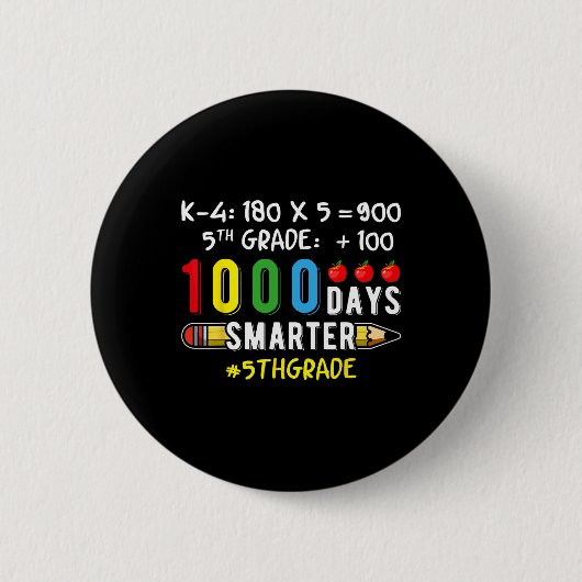Vijfde 5e klas leraar leerling 100 school 1000 dag ronde button 5,7 cm (Voorkant)