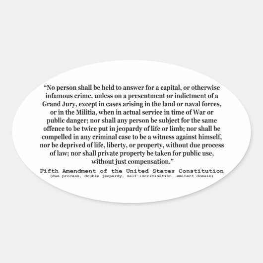 Vijfde amendement op de grondwet van de Verenigde  Ovale Sticker (Voorkant)