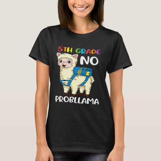 Vijfde Graad Geen Probllama Llama Terug Naar Schoo T-shirt (Voorkant)