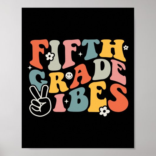 Vijfde graad Vibes - Vijfde Grade Team Retro 1e Da Poster (Voorkant)