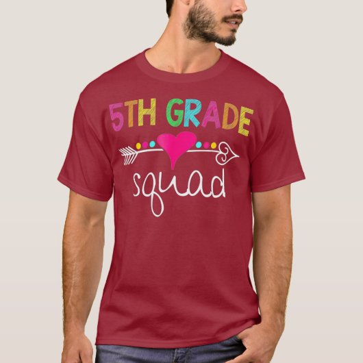 Vijfde Grade Squad vijfde lerarenteam Terug T-shirt (Voorkant)