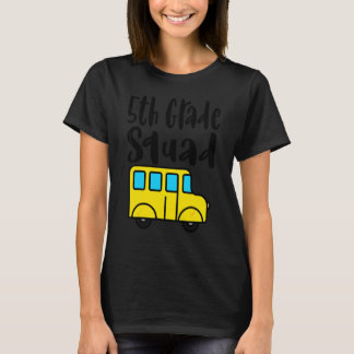 Vijfde klas eerste schooldag leraar 5de klas t-shirt