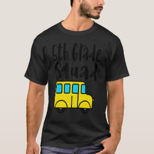 Vijfde klas eerste schooldag leraar 5e leerjaar t-shirt