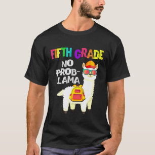 Vijfde klas geen probleem lama eerste schooldag t-shirt