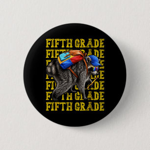 Vijfde klas Jimothy wasbeer terug naar school Ronde Button 5,7 Cm