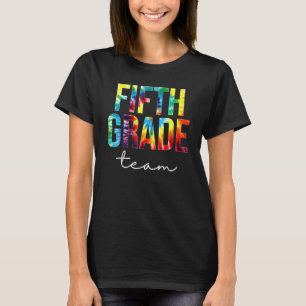Vijfde Klas Team Tie Dye Waarderingsdag Terug Naar T-shirt