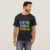 Vijfde klas vibes - 5e klas team 1e dag van de sch t-shirt (Voorkant volledig)