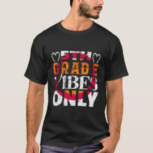 Vijfde klas vibes terug-naar-school academische le t-shirt