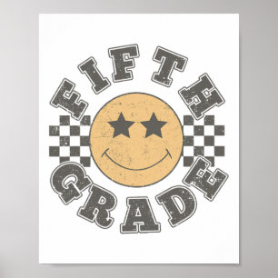 Vijfdegraads Leraar Eerste Dag Van De 5e Klas Byck Poster
