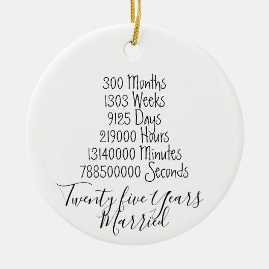 Vijfentwintig jaar getrouwd Jubileum 25e bruiloft Keramisch Ornament (Voorkant)