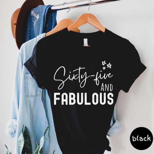 Vijfenzestig en Fabulous T-shirt