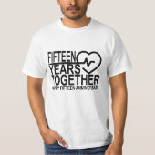 VIJFTIEN Jubileum 15 jaar samen . T-shirt (Voorkant)