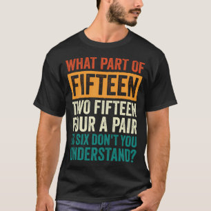 Vijftien twee vijftien vier een paar is zes cribba t-shirt