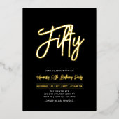 Vijftig | Black Chic Script 50ste verjaardagsfeest Folie Uitnodiging (Voorkant)