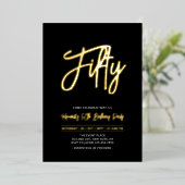 Vijftig | Black Chic Script 50ste verjaardagsfeest Folie Uitnodiging (Staand Voorkant)