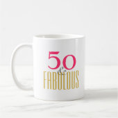 Vijftig en Fabulous 50 jarig Koffiemok (Links)