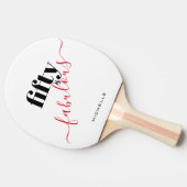Vijftig en Fabulous 50ste verjaardag Witte Typogra Tafeltennisbatje (Zijkant)