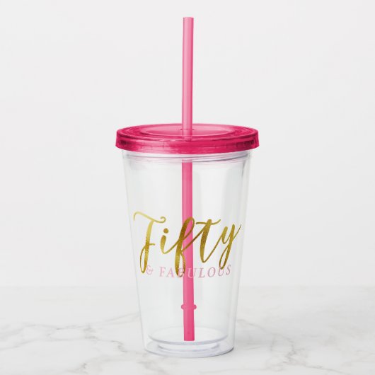 Vijftig en Fabulous Chic Pink Gold Acryl Drinkbeker (Voorkant)