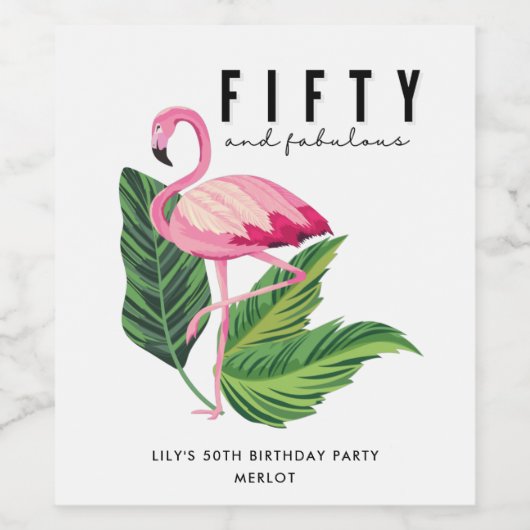 Vijftig en Fabulous Flamingo 50th Birthday Party Wijn Etiket (Enkel label)