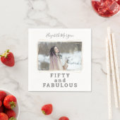 Vijftig en Fabulous Foto Moderne Verjaardag Servet (Insitu)
