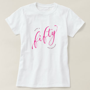 Vijftig en Fabulous Modern Roze 50ste Verjaardag T-shirt