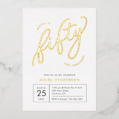 Vijftig en Fabulous Modern Wit 50ste Verjaardag Go Folie Uitnodiging (Voorkant)