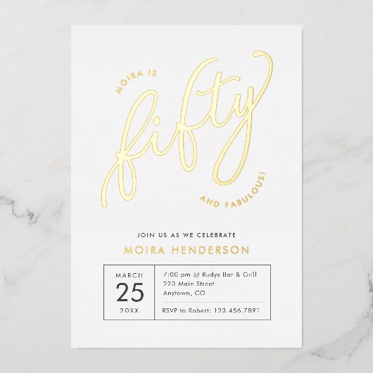 Vijftig en Fabulous Modern Wit 50ste Verjaardag Go Folie Uitnodiging (Voorkant)