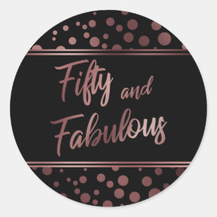 Vijftig en Fabulous Nep Rose Goud Cirkels op Zwart Ronde Sticker
