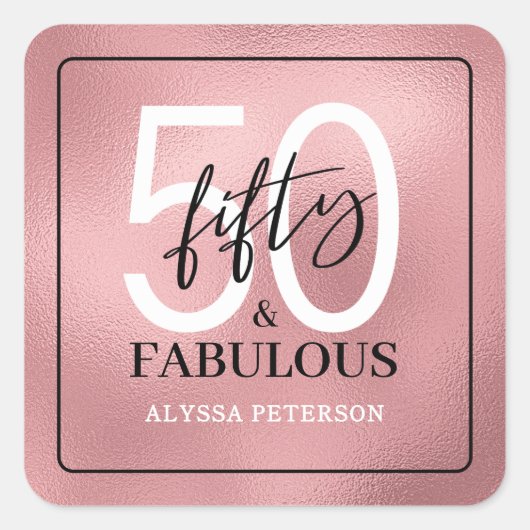 Vijftig en Fabulous Script 50ste verjaardag Vierkante Sticker (Voorkant)