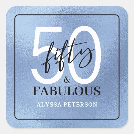 Vijftig en Fabulous Script 50ste verjaardag Vierkante Sticker (Voorkant)