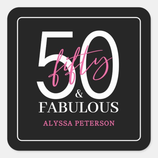Vijftig en Fabulous Script 50ste verjaardag Vierkante Sticker (Voorkant)