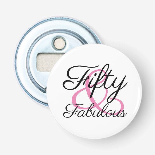 Vijftig en Fantastisch 50e Verjaardagsfeest Button Flesopener (Voorkant)