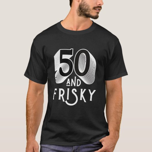 Vijftig en riskante 50e verjaardag Funny Party 50  T-shirt (Voorkant)