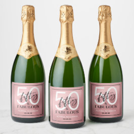 Vijftig & Fabulous Roze Goud Schrift 50ste Verjaar Sparkling Wijnetiket