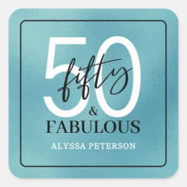 Vijftig & Fabulous Teal Script 50ste verjaardag Vierkante Sticker
