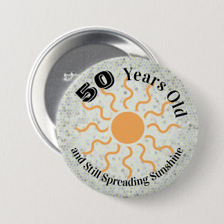 Vijftig Jaar Oud En Zonneschijn Verspreiden Verjaa Ronde Button 7,6 Cm