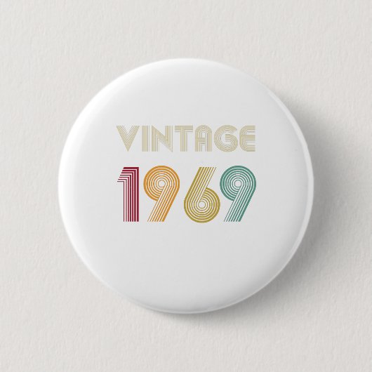 Vijftig jaar oude Gift 50th Birthday 1969 Ronde Button 5,7 Cm (Voorkant)