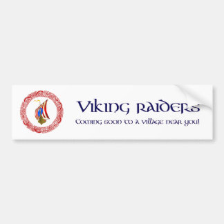 Viking raiders bumpersticker