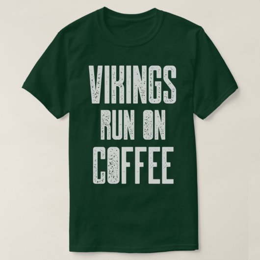 Viking run op koffie t-shirt (Design voorkant)
