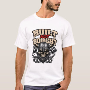 Viking Schedel Mechanic Gebouwd Niet Gekocht T-shirt
