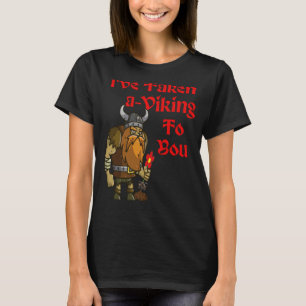 Viking Valentijn voor Norse Valkyrie Shieldmaiden  T-shirt