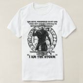 Viking Warrior ik ben het Storm T-shirt (Design voorkant)