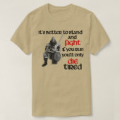Viking Warrior Stand en Fight T-shirt (Design voorkant)